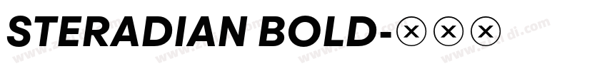 STERADIAN BOLD字体转换